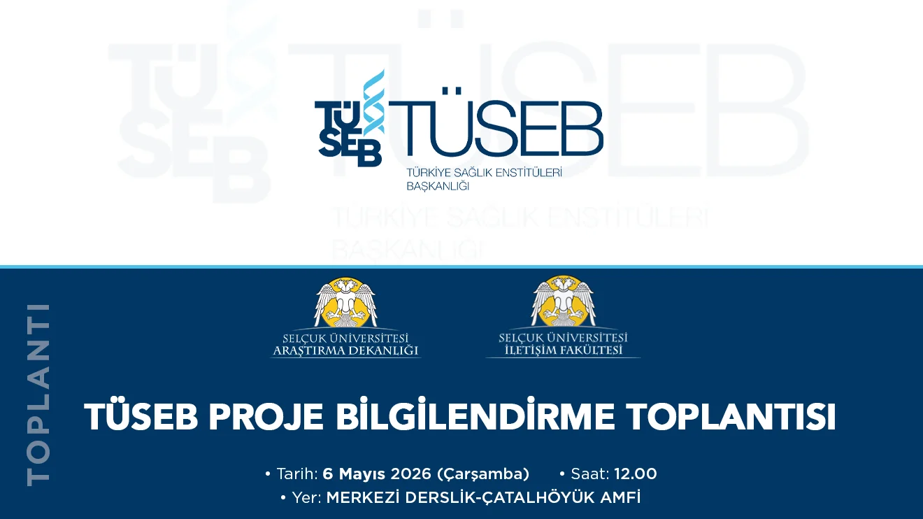 TÜSEB Proje Bilgilendirme Toplantısı